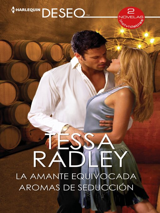 Title details for La amante equivocada--Aromas de seducción by Tessa Radley - Available